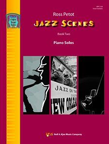 Jazz Scenes Book Two for Piano by Neil A. Kjos Music Company, 32 Pages