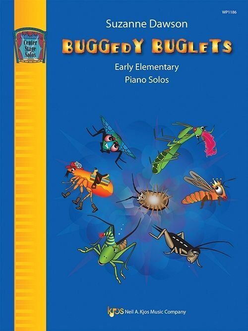 Buggedy Buglets Piano Solos by Suzanne Dawson, 16 Pages, Neil A. Kjos Music Company