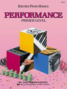 Bastien Piano Basics Performance Primer Level
