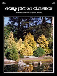 Easy Piano Classics by James Bastien