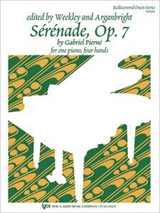 Serenade Op. 7 for Piano Duet by Gabriel Pierne - 12 Pages, Published by Neil A. Kjos Music Company