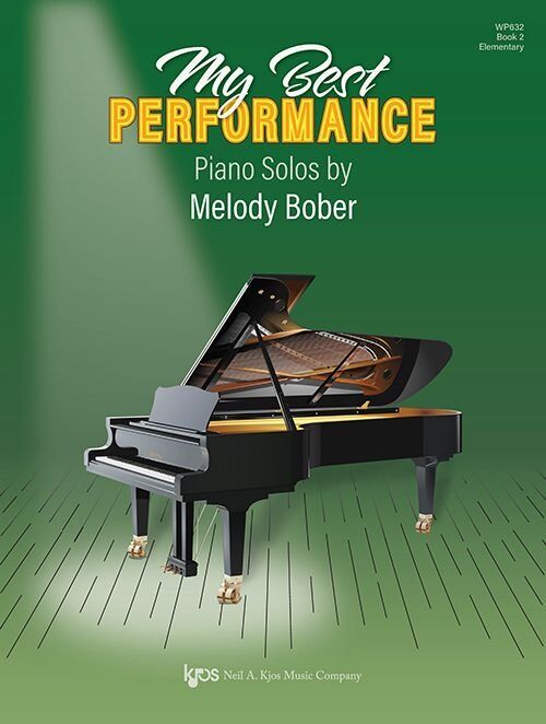 My Best Performance: Piano Solos Book 2 by Melody Bober