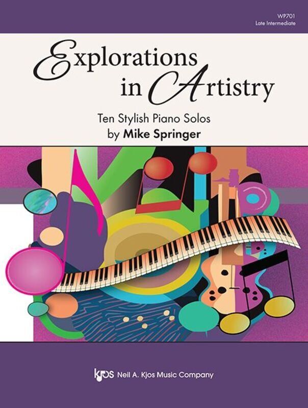 Springer - Explorations in Artistry Late Intermediate Piano Collection