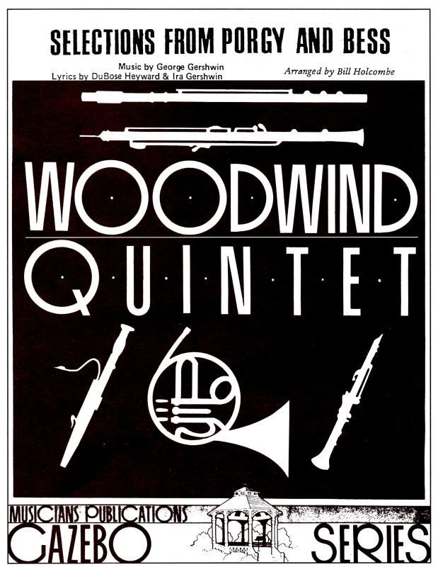 Selections From Porgy And Bess Woodwind Quintet