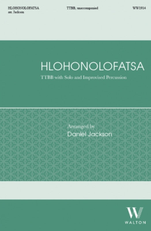 Hlohonolofatsa Ttbb A Cappella Octavo
