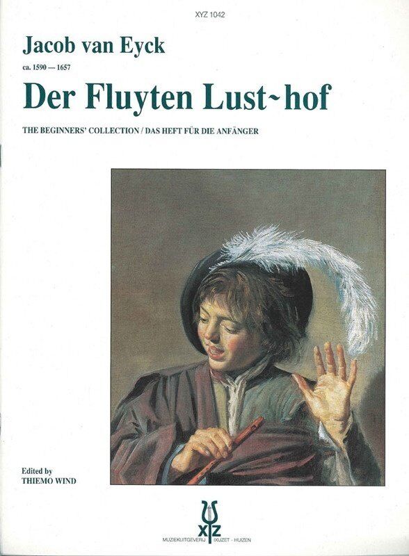 Der Fluyten Lust-Hof Beginners Collection Recorder by Jacob van Eyck