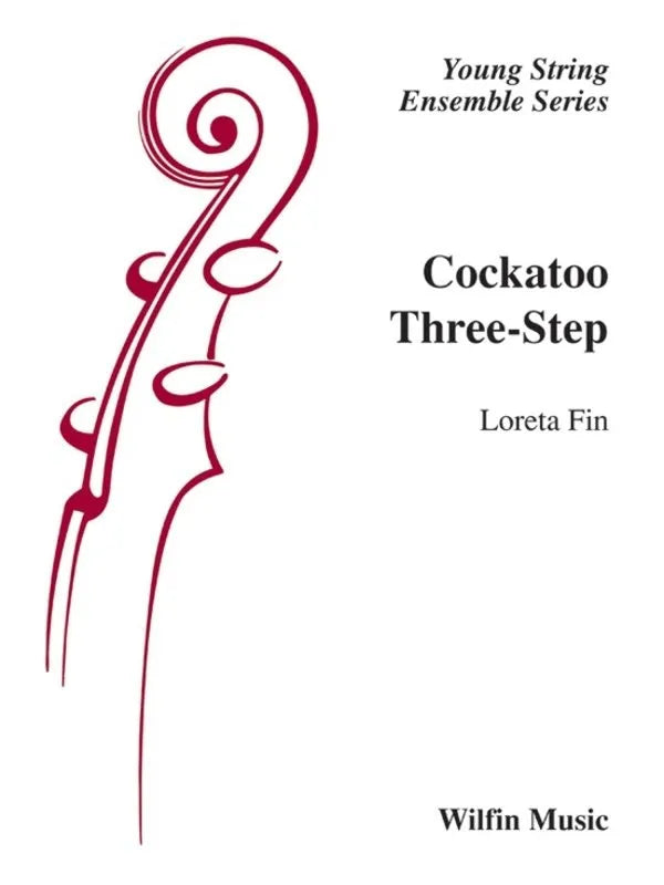 Cockatoo Three Step & Rhythmic Rondo by Loreta Fin - Wilfin Music