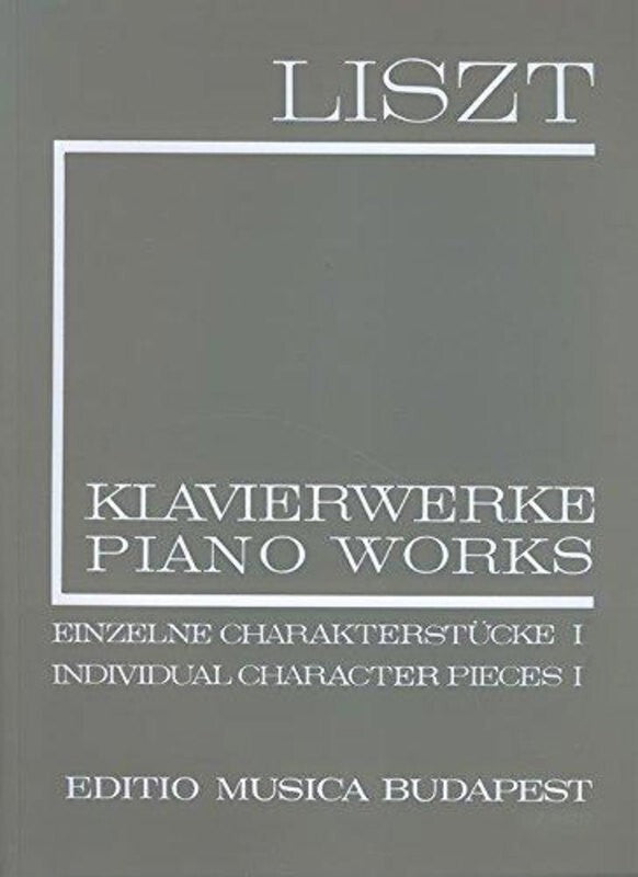 Liszt - Individual Character Pieces 1 For Piano (Softcover Book)