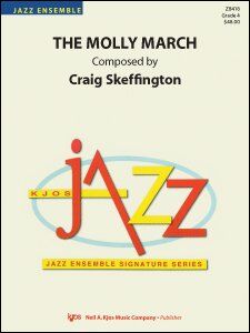 The Molly March Jazz Ensemble Score by Neil A. Kjos Music Company, 49 Pages