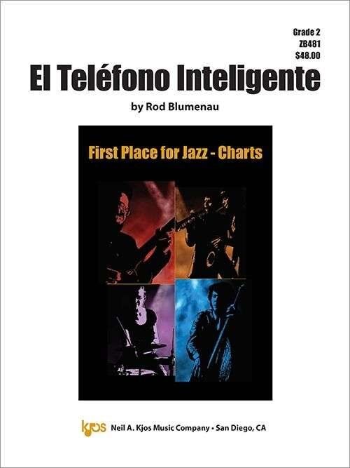 Jazz Ensemble EL Telefono Inteligente GR 2 by Neil A. Kjos Music Company, 39 Pages