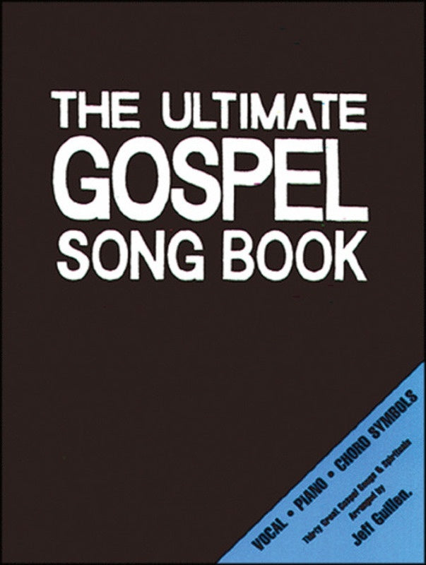 Ultimate Gospel Song Book Arr Guillen