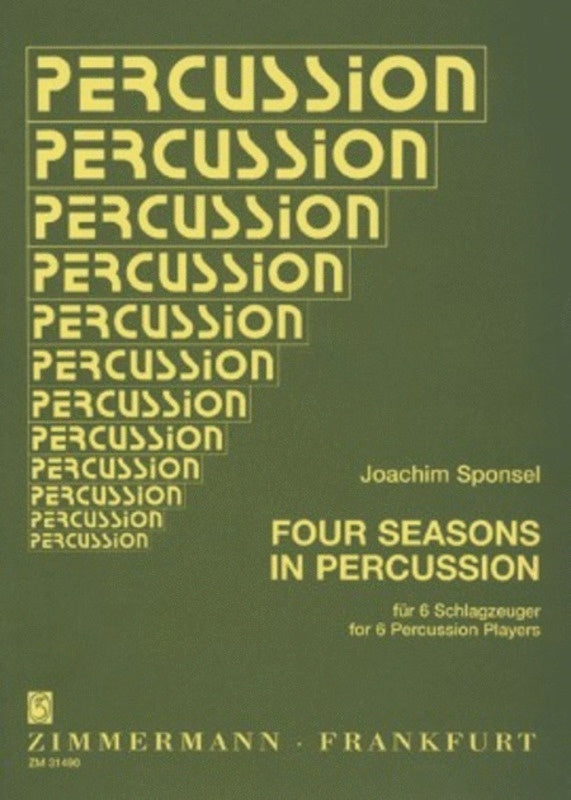 Four Seasons In Percussion For Six Players