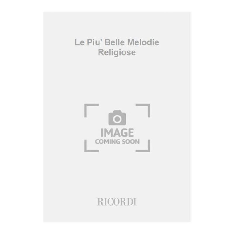 Le Piu Belle Melodie Religiose Book
