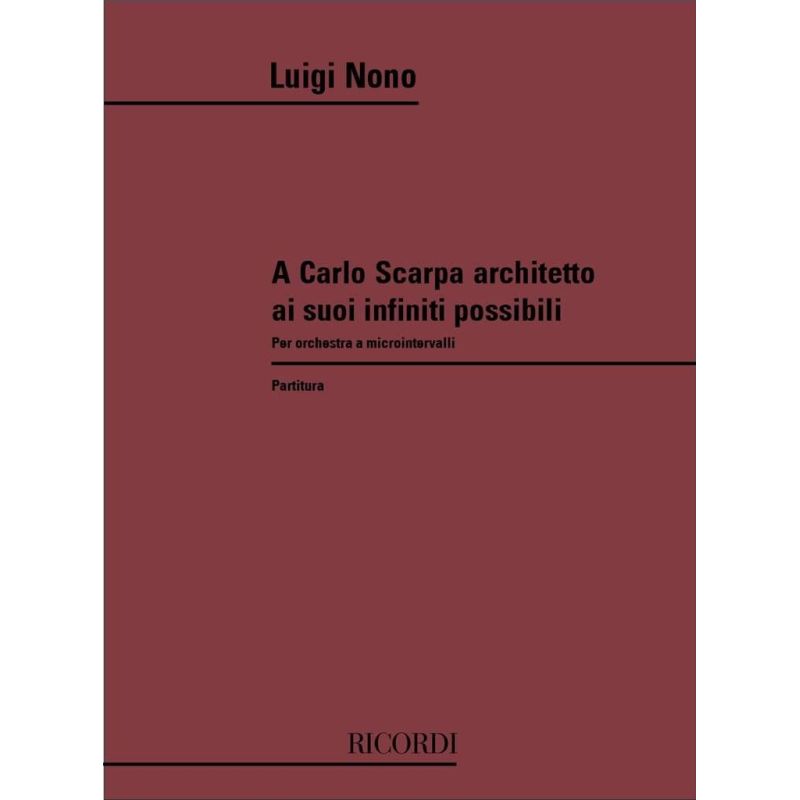 Nono A Carlo Scarpa Architetto Ai Suoi I Book