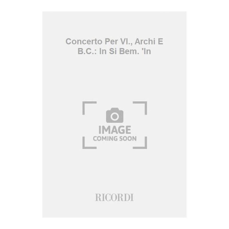 Concerto Per Vl Archi E Bc In Si Bem Book