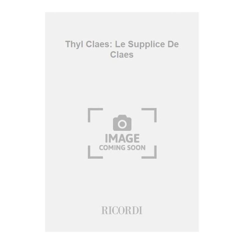 Thyl Claes Le Supplice De Claes Book