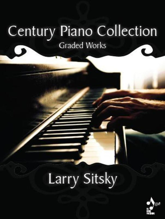 Century Piano Collection Vol. 1 by Larry Sitsky - 128 Teaching Pieces for Beginning to Intermediate Level
