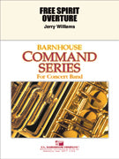 Free Spirit Overture Concert Band 2.5 Score/Parts