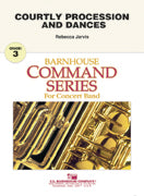 Courtly Procession And Dances Concert Band 3 Score/Parts