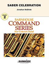 Saber Celebration by Jonathan McBride - Barnhouse Command Series
