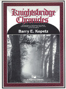 Knightsbridge Chronicles Concert Band 3.5 Score/Parts