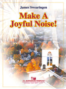 Make A Joyful Noise Concert Band