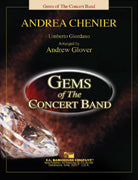 Andrea Chenier Excerpts From The Opera Concert Band 5 Sc/Pt