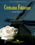 Celebration Folklorique Concert Band 3.5 Score/Parts
