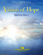 Vision Of Hope Concert Band 4.5 Score/Parts