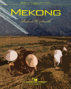 Mekong CB4 SC/PTS by Robert W. Smith for Symphony Band
