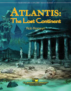 Atlantis The Lost Continent Concert Band 3.5 Score/Parts