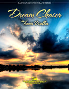 Dream Chaser Concert Band 3 Score/Parts