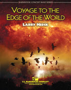 Voyage To The Edge Of The World Concert Band 3 Score/Parts