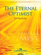 The Eternal Optimist Concert Band 3 Score/Parts