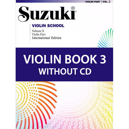 Suzuki Violin School Book Volume 3 - Violin Book Only, No CD International Edition 0148S