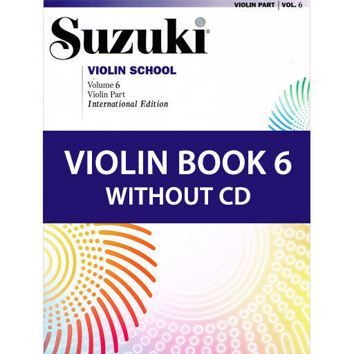 Suzuki Violin School Book Volume 6 - Violin Book Only, No CD International Edition 0154S
