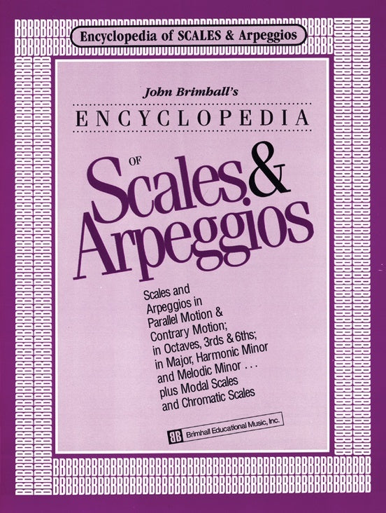 Encyclopedia Of Scales & Arpeggios For Piano