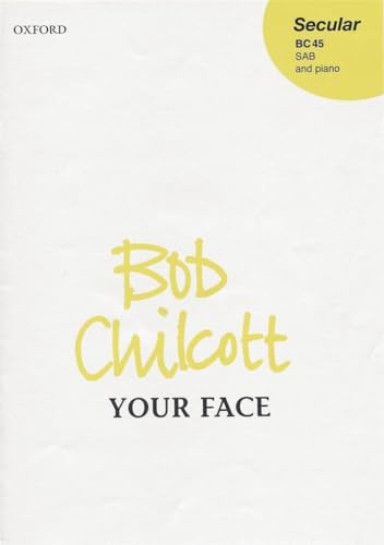Your Face SAB/Piano Choral Sheet Music