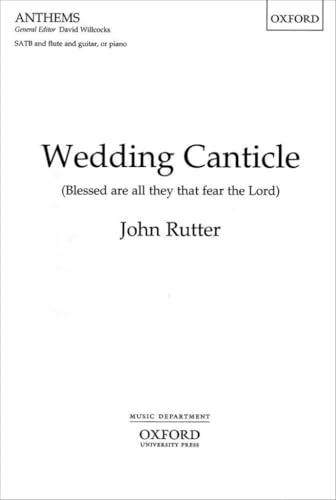 Wedding Canticle for SATB and Piano Choral Sheet Music
