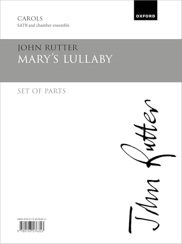 Mary's Lullaby Choral Sheet Music Parts