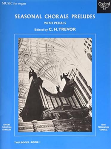 Seasonal Chorale Preludes Book 1 - Pedals Edition Sheet Music