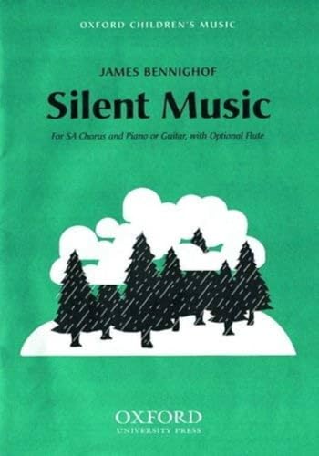 Silent Music for SA/Piano or Guitar with Optional Flute