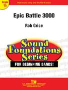 Epic Battle 3000 Concert Band 0.5 Score/Parts