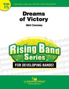 Dreams Of Victory Concert Band 1.5 Score/Parts