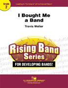 Bought Me A Band Concert Band 2 Score/Parts