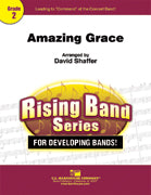 Amazing Grace for Young Musicians by David Shaffer, C.L. Barnhouse, Rising Band Series