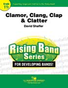 Clamor Clang Clap & Clatter Concert Band 1.5 Score/Parts