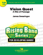 Vision Quest: A Rite of Passage CB1.5 SC/PTS by James Swearingen, C.L. Barnhouse Company, Rising Band Series