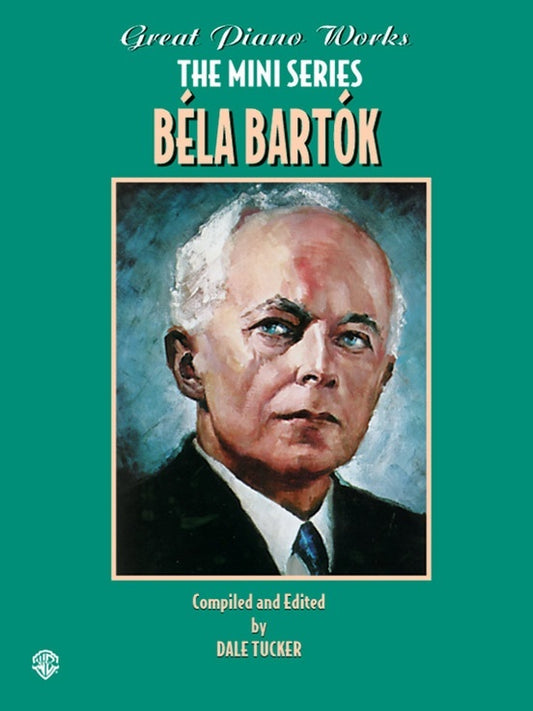 Great Piano Works Mini Series Bartok