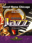 Sweet Home Chicago Arr Clark Je Score/Parts